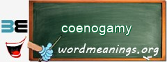 WordMeaning blackboard for coenogamy